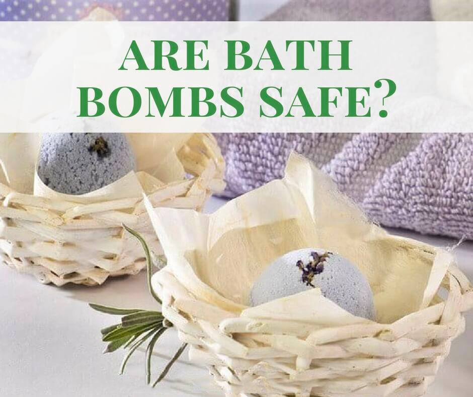 Are Bath Bombs Safe?
